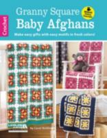 Granny Square Baby Afghans 1464721564 Book Cover