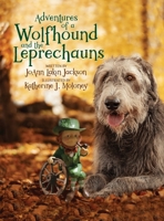 Adventures of a Wolfhound and the Leprechauns 0916262200 Book Cover