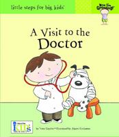 A Visit to the Doctor 160169153X Book Cover