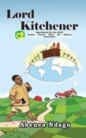 Lord Kitchener 9966082840 Book Cover