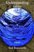 Understanding is a Dream 1986569373 Book Cover
