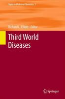 Topics in Medicinal Chemistry 7: Third World Diseases 3642234860 Book Cover