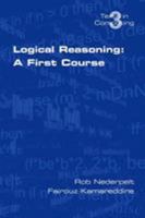Logical Reasoning: A First Course 095430067X Book Cover