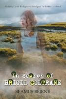 In Search of Brigid Coltrane 1611793904 Book Cover