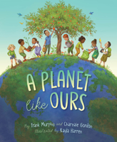 A Planet Like Ours 1534111530 Book Cover