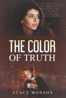 The Color of Truth: Volume 3 0986124567 Book Cover