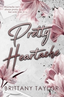 Pretty Heartache: An Age Gap Billionaire Romance (The Harding Brothers) B0DKZPBQ65 Book Cover