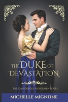 The Duke of Devastation 0645701416 Book Cover