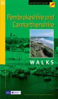 Pembrokeshire and Carmarthenshire Walks (Ordnance Survey Pathfinder Guides) 0711706115 Book Cover