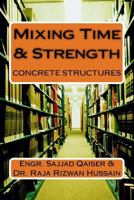 Mixing Time & Strength of Concrete 1979949441 Book Cover