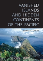 Vanished Islands And Hidden Continents Of The Pacific (Latitude 20 Book) 0824832191 Book Cover