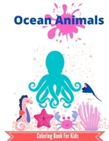 Ocean Animals: cute coloring book of ocean animals featuring sharks, octopus and more B08NVVWHR9 Book Cover