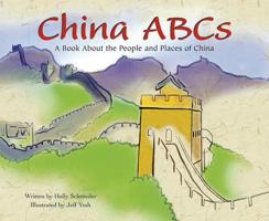 China ABCs: A Book About the People and Places of China (Country Abcs) 1404801804 Book Cover