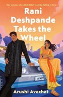 Rani Deshpande Takes the Wheel 125089591X Book Cover