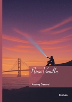 Nina Vanilla (French Edition) 2414812443 Book Cover