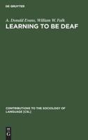 Learning To Be Deaf 311010637X Book Cover