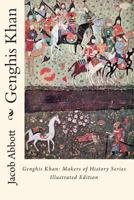 History of Ghenghis Khan 1505863279 Book Cover