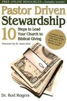 Pastor Driven Stewardship: 10 Steps to Lead Your Church to Biblical Giving 1933285400 Book Cover
