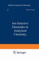 Ion-Selective Electrodes in Analytical Chemistry 146843778X Book Cover