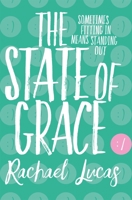 The State of Grace 1250129982 Book Cover