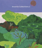 Anomie Collections 2 1910221686 Book Cover