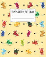 Composition Notebook: Adorable Dog Themed Wide Ruled Composition Notebook For All Dog Lovers 1661142990 Book Cover