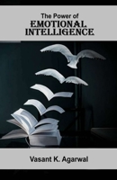 The Power of Emotional Intelligence B09WCBPVLJ Book Cover