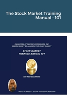 The Stock Market Training Manual - 101 1716888794 Book Cover