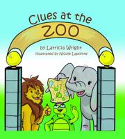 Clues at the Zoo 0996746226 Book Cover