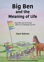 Big Ben and the Meaning of Life 1917426410 Book Cover