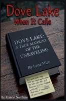 Dove Lake: When It Calls B0GWSX7NMV Book Cover