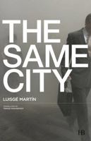 The Same City 8494349686 Book Cover