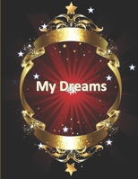 My Dreams 170440584X Book Cover