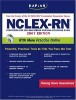 Kaplan NCLEX-RN Exam, 2007 Edition with CD-ROM 1419582445 Book Cover