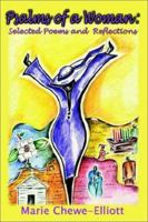 Psalms of a Woman: Selected Poems and Reflections 1403301638 Book Cover