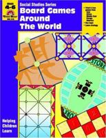 Board Games Around The World 1557995419 Book Cover