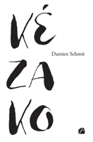 Kézako (French Edition) 2754769161 Book Cover