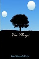Love Changes 1519678088 Book Cover