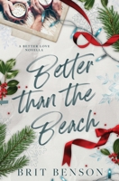 Better Than the Beach: Alternative Cover Edition (Better Love) B0FGJR31H5 Book Cover
