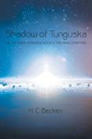Shadow of Tunguska 1480841498 Book Cover