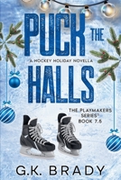 Puck the Halls 173636068X Book Cover