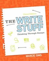 The Write Stuff: Thinking Through Essays [with MyWritingLab & eText Access Code] 0205029523 Book Cover