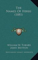 The Names Of Herbs 1120331471 Book Cover