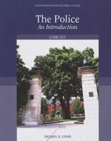 Police: An Introduction: custom edition for columbia college 0558440665 Book Cover