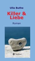 Killer & Liebe 3746948150 Book Cover