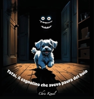Tatai, il cagnolino che aveva paura del buio (Italian Edition) 1997605066 Book Cover