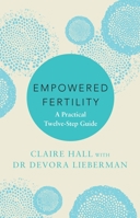 Empowered Fertility 0733634672 Book Cover