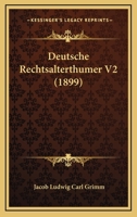 Deutsche Rechtsalterthumer V2 1161056580 Book Cover
