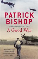 A Good War 0340951729 Book Cover