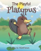 The Playful Platypus B0G4SRK88T Book Cover